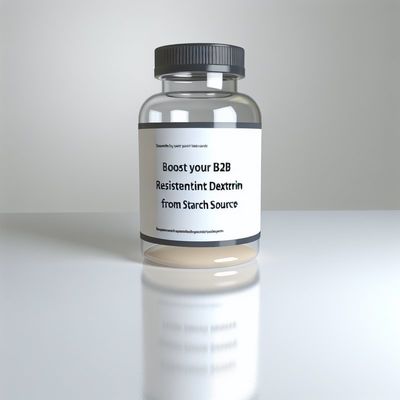 Aumenta tu negocio B2B con dextrina resistente de la fuente de almidón